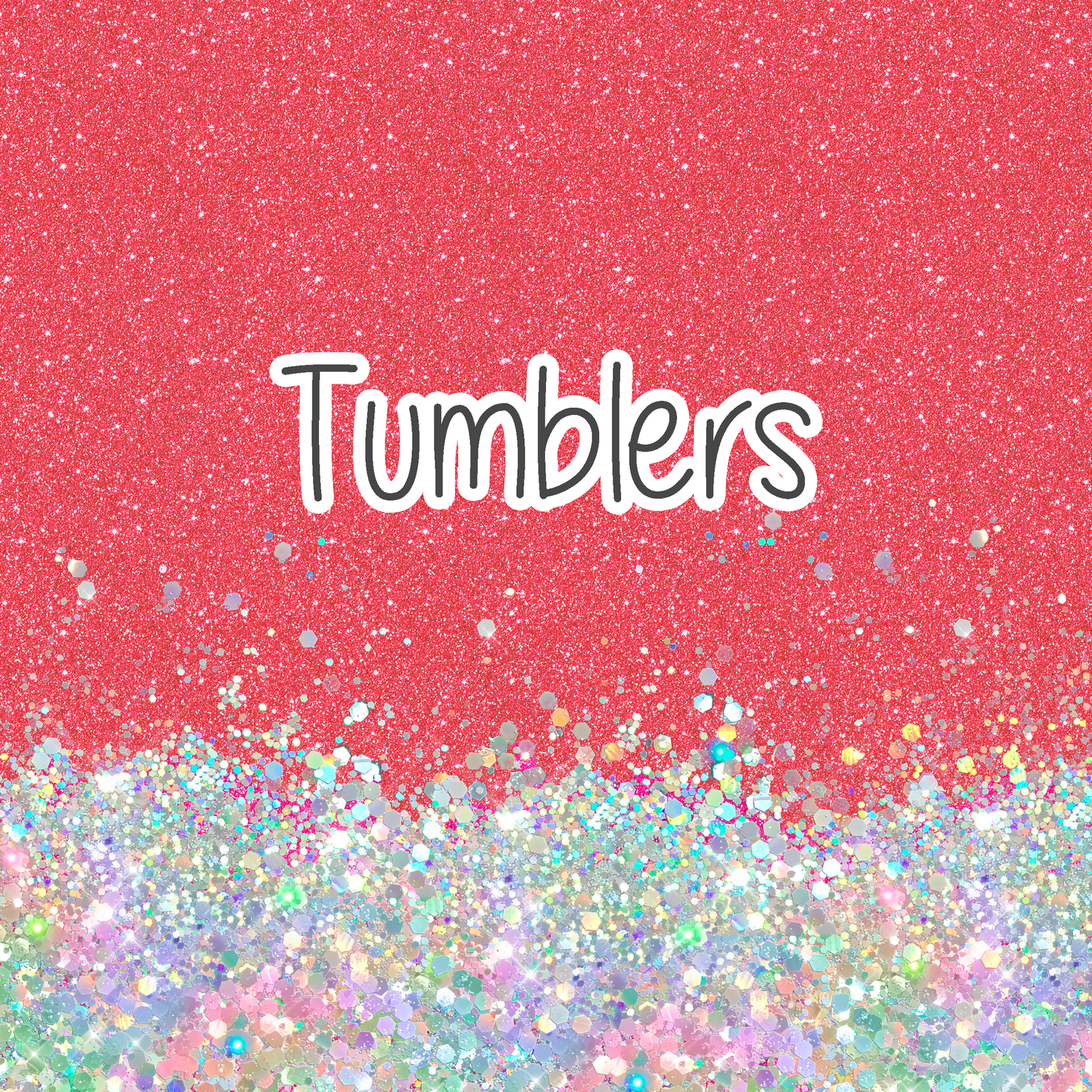 Tumblers