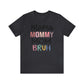 Mama, Mommy, Mom, Bruh - T-Shirt