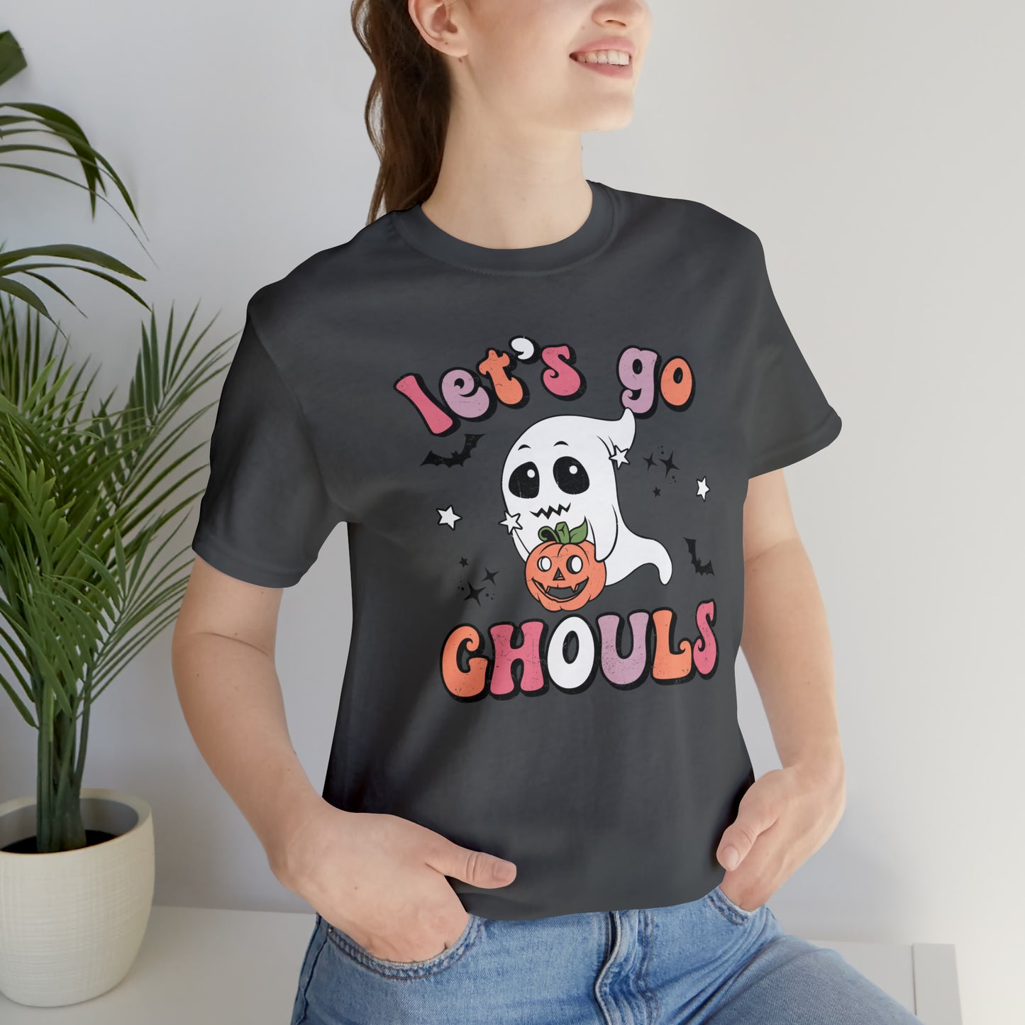 Let's go ghouls - T-Shirt