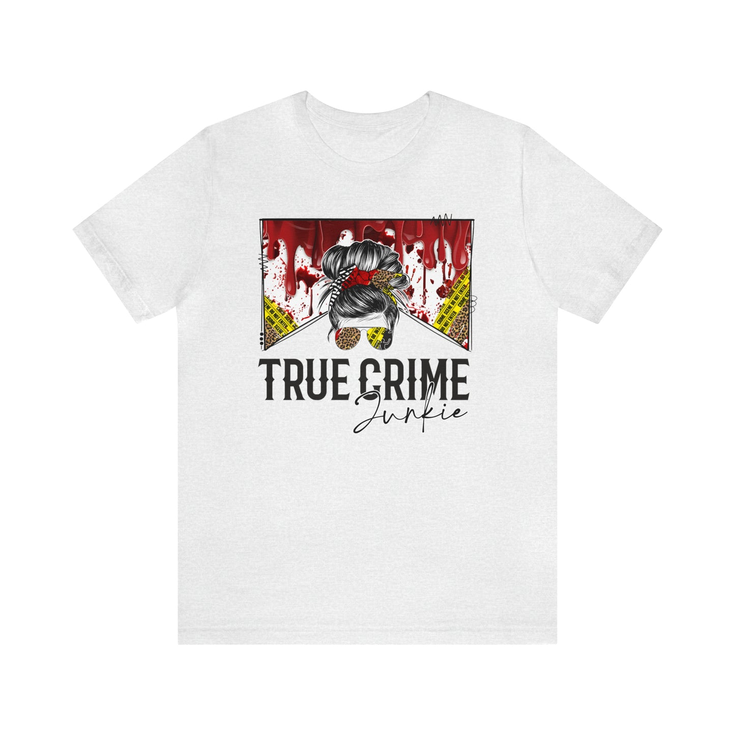 True Crime Junkie - T-Shirt