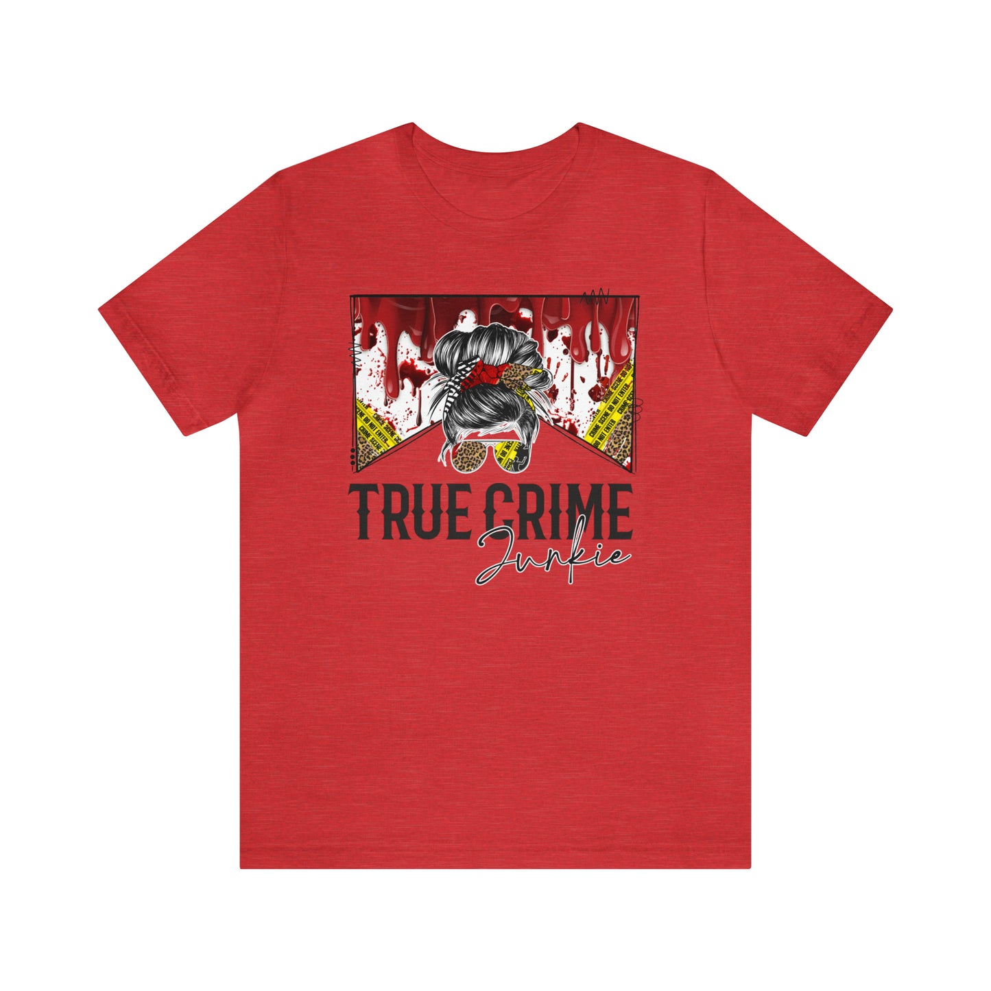 True Crime Junkie - T-Shirt