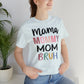 Mama, Mommy, Mom, Bruh - T-Shirt